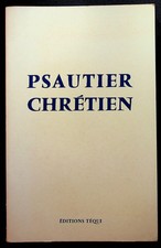 Psautier chrétien Tome I
