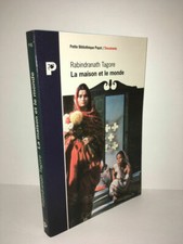 Rabindranath Tagore LA MAISON ET LE MONDE Petite bibliothèque PAYOT 1991 -CA70B