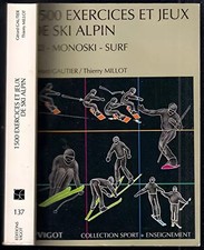 1500 exercices et jeux de ski