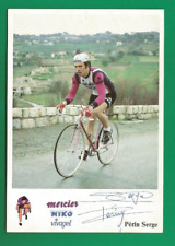 CYCLISME carte cycliste PERIN SERGE équipe MIKO MERCIER VIVAGEL 1979 Signée