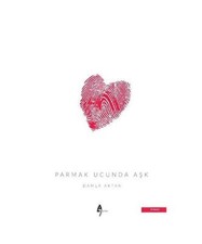 Parmak Ucunda Ask, Damla Aktan