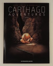 Carthago adventures Zana Bec Gajic Humanoides associes 2017 EO TBE