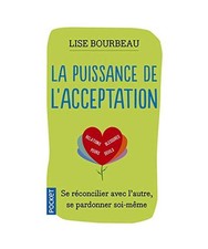 La Puissance de l'acceptation