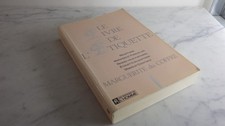 1986.le livre de l'etiquette / Marguerite  du Coffre.savoir vivre politesse