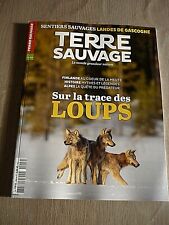 REVUE  TERRE  SAUVAGE  N° 406  -  NOVEMBRE  2022  /   SUR  LA  TRACE  DES  LOUPS