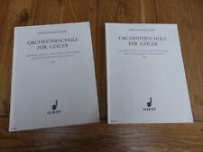 Violon  Josef Schmalnauer  METHODE POUR LE VIOLONISTE D'ORCHESTRE tome 1 & 2