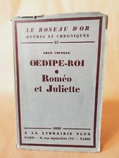 J.Cocteau Oedipe-Roi-Roméo et Juliette Plon 1928 avec 3 dessins  Cocteau