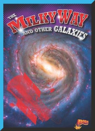 The milky way - and, other