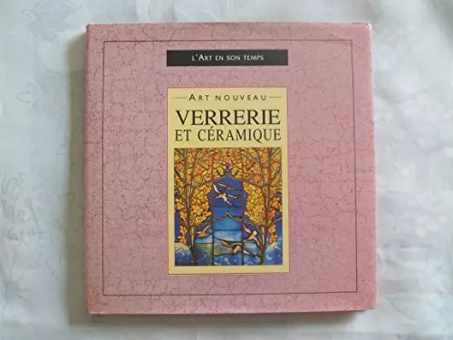 Art nouveau verrerie et - :,