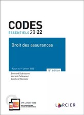 Code essentiel - Droit des assurances, Vincent Callewaert, Bernard Dubuisson et 