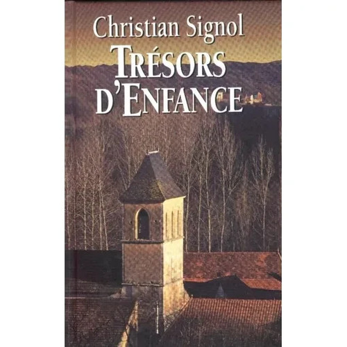 Tresors enfance christian - tresors, d'enfance.