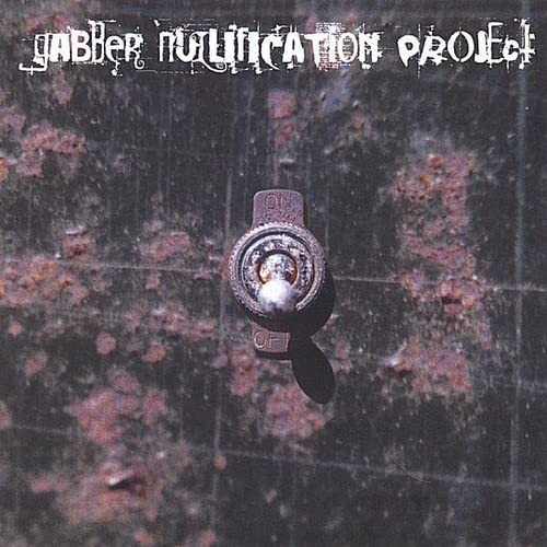 Gabber nullification project - nullification,