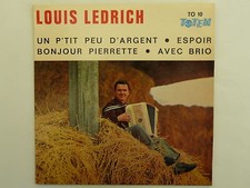 LOUIS LEDRICH Un p'tit peu d argent TO 10