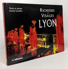 Richesses et Visages de Lyon |