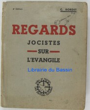 Regards jocistes sur l'évangile C. Bordet 1936