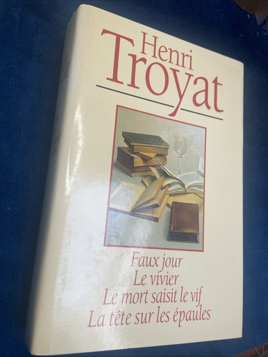 Henri troyat faux jour - faux, le