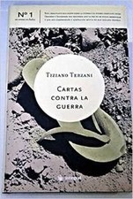 Cartas contra la guerra: 040 (OTROS INTEGRAL), Tiziano Terzani