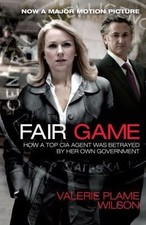 Fair Game : How a Top CIA