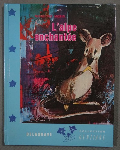 Alpe enchantée micheline - -,