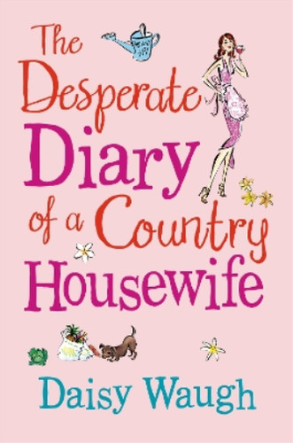 Daisy waugh the desperate - daisy,