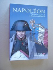 NAPOLEON  1er EMPIRE  LA BATAILLE DE WATERLOO Les  Secrets  Ed. Sandawe   NEUF