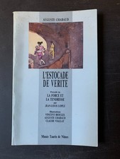 Livre - L'ESTOCADE DE VERITE -