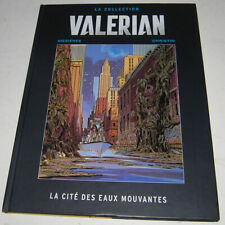 VALÉRIAN - LA CITÉ DES EAUX MOUVANTES - MÉZIÈRES / CHRISTIN - HACHETTE 2017