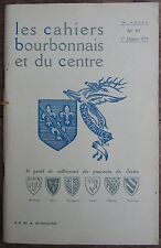 LES CAHIERS BOURBONNAIS ET DU CENTRE N° 57 1971