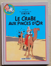 Tintin ; Le Crabe aux Pinces  & Au Pays l'Or Noir HERGE éd France Loisirs rééd