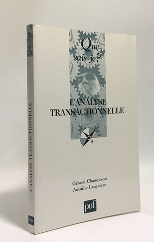 Analyse transactionnelle - l'analyse,