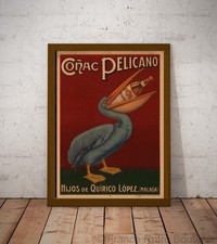 Affiche-Poster alcool  Cognac Pelicano