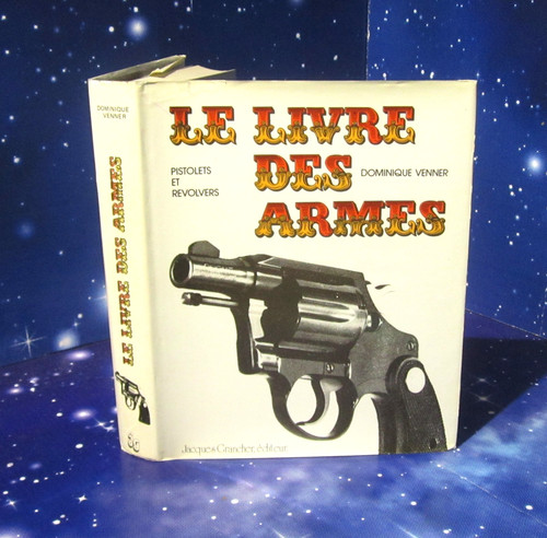 Livre des armes pistolets - des,