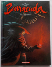 BD - Barracuda - Tome 6 : Délivrance - EO - Dufaux - Jérémy 