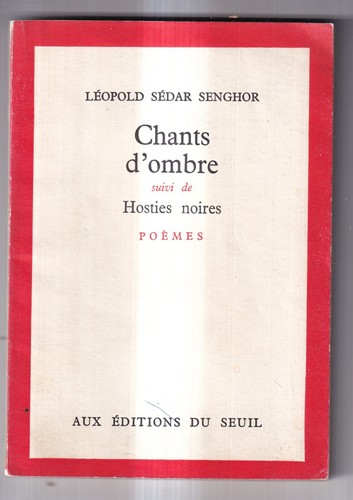 Leopold sedar senghor chants - leopold,