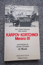 ECHECS  LIVRES ECHECS  KARPOV KORTCHNOI MERANO 1981