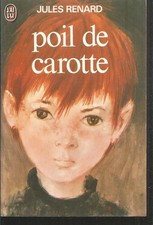 Poil de Carotte. Jules RENARD