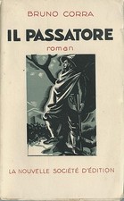 EO N° TT 20 EXEMPLAIRES + BRUNO CORRA + DÉDICACE ALBERT VIALIS : IL PASSATORE 