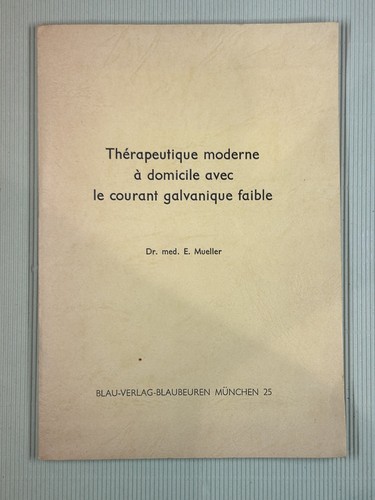 Thérapeutique moderne - , à