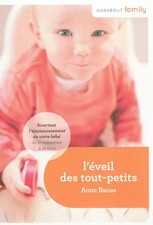 L EVEIL DES TOUT-PETITS, Anne
