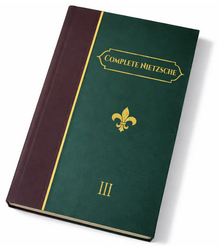 Nietzsche complete works 3 - nietzsche, (3
