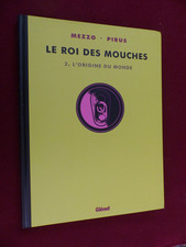 LE ROI DES MOUCHES tome  2 : l ' origine du monde
