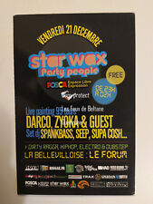 STAR WAX PARTY PEOPLE LIVE PAINTING DARCO ZYOKA LA BELLEVILLOISE  flyer 