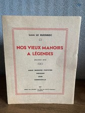 BRETAGNE Nos vieux manoirs à légendes Vieux manoirs fortifiés LOUIS LE GUENNEC