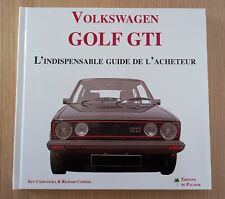 VW GOLF GTI L'INDISPENSABLE