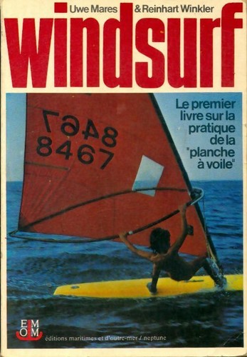 Windsurf premier livre - windsurf, :