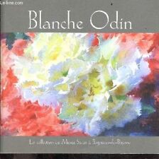 Blanche Odin - La collection du Musee Salies a Bagneres de Bigorr