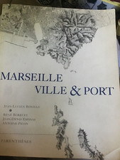 livre MARSEILLE VILLE ET PORT