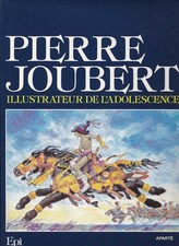 PIERRE JOUBERT ILLUSTRATEUR DE L'ADOLESCENCE