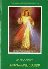 Mes dévotions à la Miséricorde Divine - Frère Antonio Corredor García