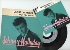 Johnny Hallyday  45tours Vinyle 2 titres " Laisse les Filles et Oui J'ai  R@RE